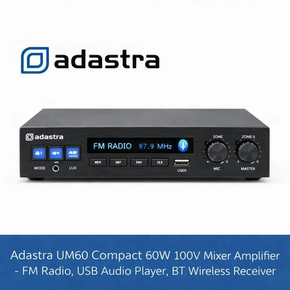 Adastra UM60 Compact 60W 100V Mixer Amplifier - FM Radio, USB Audio Player, BT Wireless Receiver Adastra Commercial Audio  VoIP Supplies
