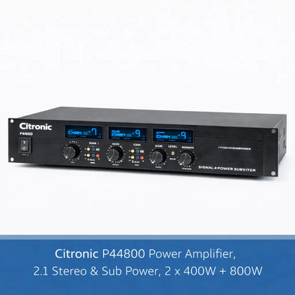 Citronic P44800 Power Amplifier, 2.1 Stereo & Sub Power, 2 x 400W + 800W Adastra Commercial Audio  VoIP Supplies