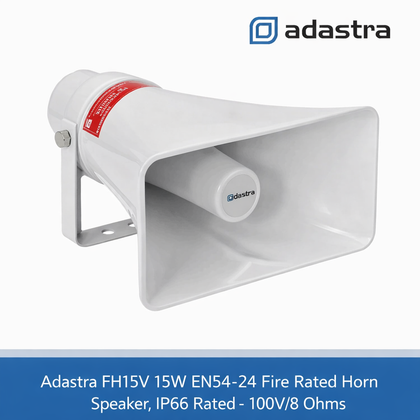 Adastra FH15V 15W EN54-24 Fire Rated Horn Speaker, IP66 Rated - 100V/8 Ohms